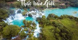 HA GIANG - CAO BANG - BAN GOC- BA BE